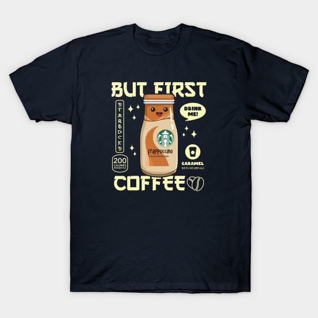 Caramel Iced Coffee for Coffee lovers and Starbucks Fans T-Shirt by spacedowl